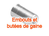 Embouts et butes de gaine