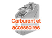 Carburant et accessoires