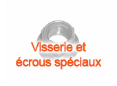 Visserie et crous spciaux